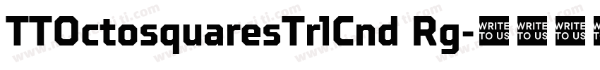 TTOctosquaresTrlCnd Rg字体转换